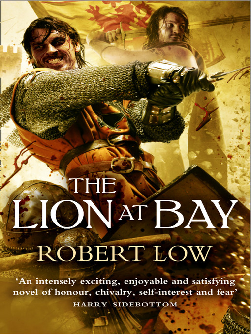 Title details for The Lion at Bay by Robert Low - Available